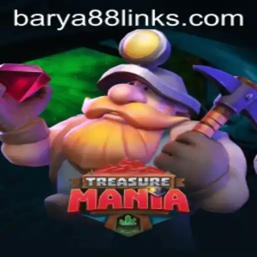 Explore the Exciting World of TreasureMania and Uncover Hidden Riches with Barya88